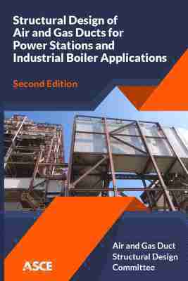 bokomslag Structural Design of Air and Gas Ducts for Power Stations and Industrial Boiler Applications