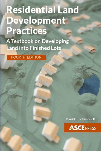 David E. Johnson - Residential Land Development Practices, Häftad