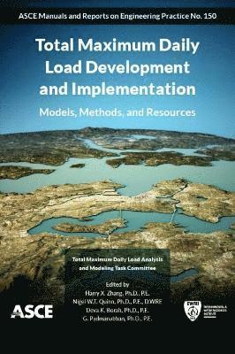 Total Maximum Daily Load Development and Implementation 1