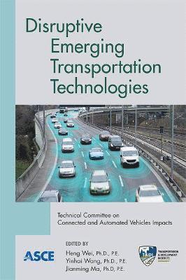Disruptive Emerging Transportation Technologies 1