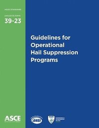 bokomslag Guidelines for Operational Hail Suppression Programs