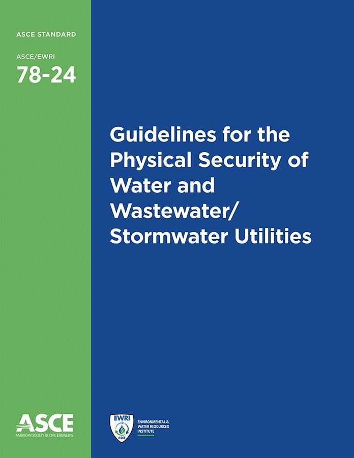 American Society of Civil Engineers - Guidelines for the Physical Security of Water and Wastewater/Stormwater Utilities, Häftad. Tillgänglighet: Lägg i varukorg