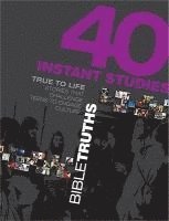 bokomslag 40 Instant Studies: Bible Truths
