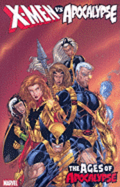 X-Men Vs. Apocalypse Vol.2: Ages of Apocalypse