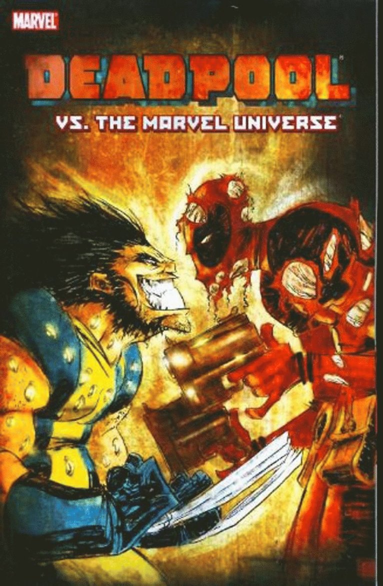 Deadpool Vs. the Marvel Universe