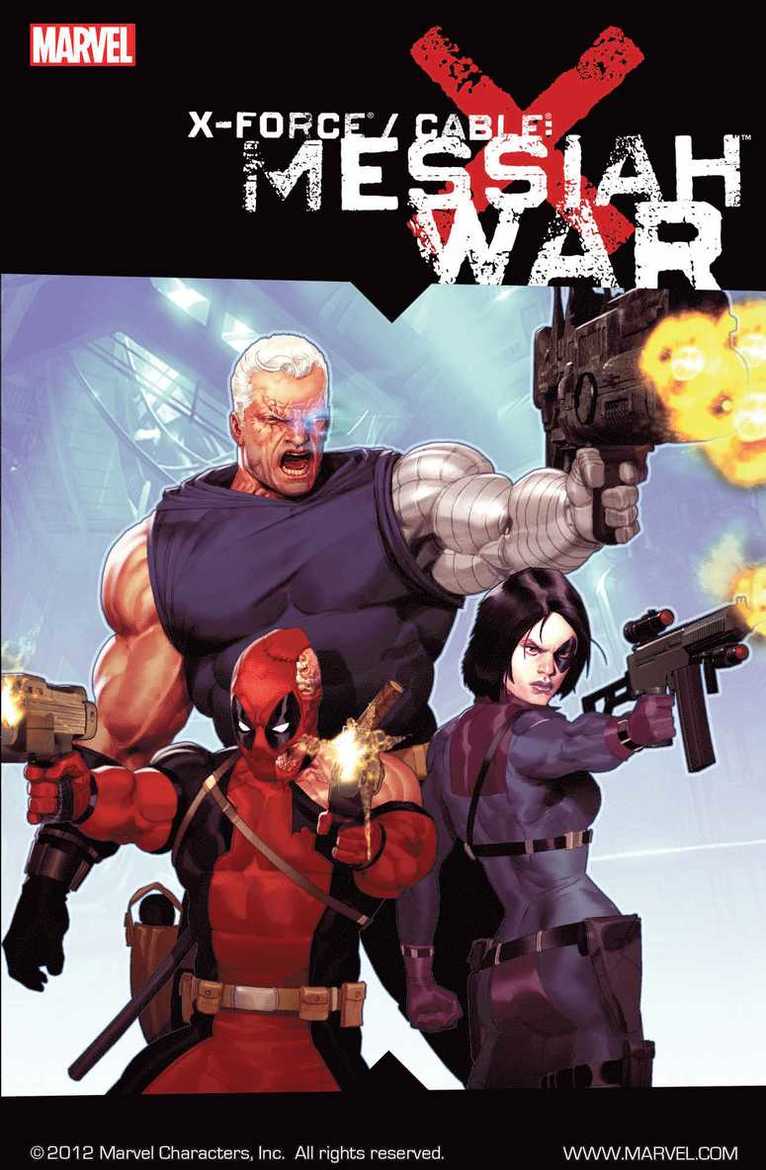 X-force Cable: Messiah War