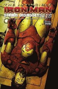 bokomslag Invincible Iron Man - Volume 4: Stark Disassembled