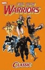 New Warriors Classic Vol.1