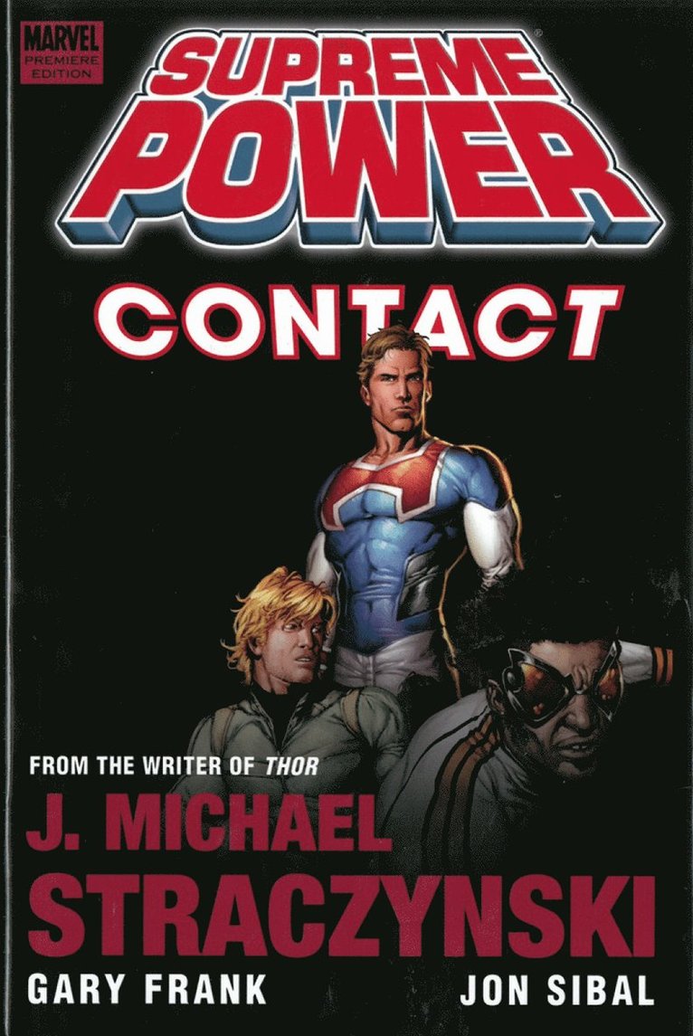 Supreme Power: Contact