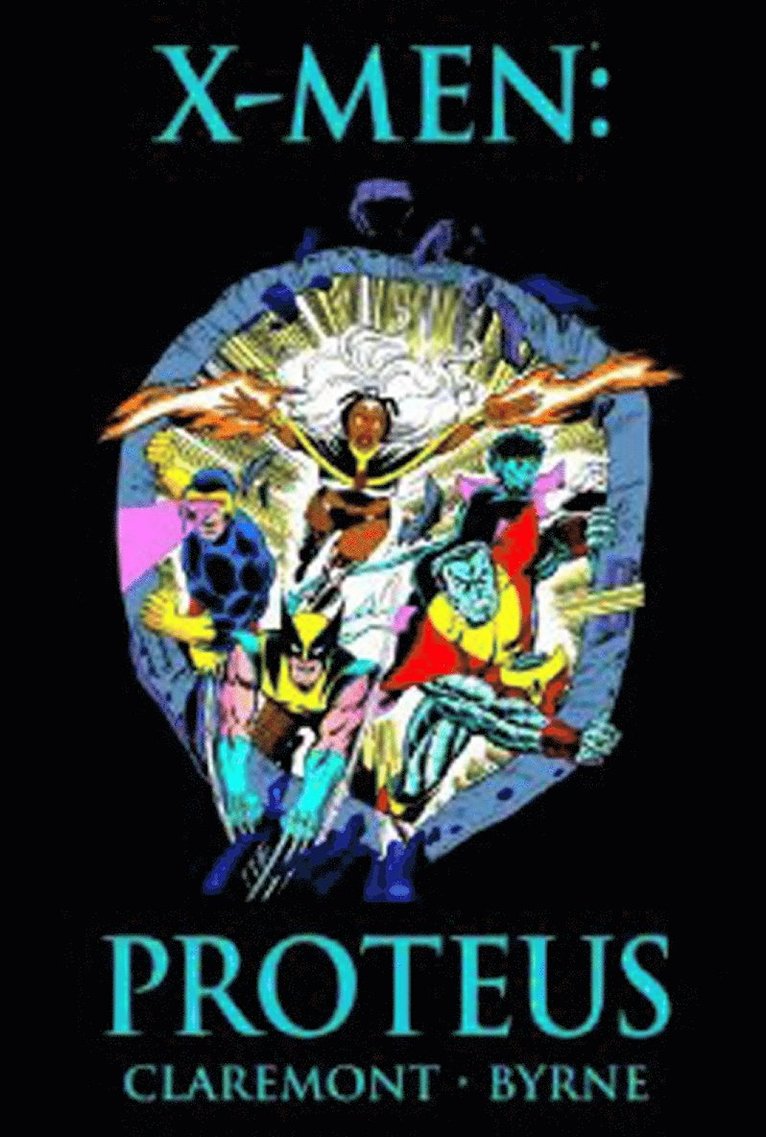X-men: Proteus