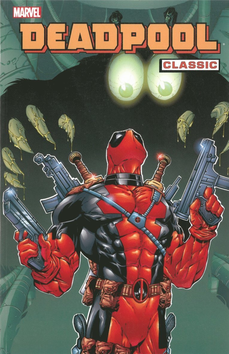 Deadpool Classic Vol.3