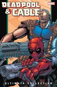 bokomslag Deadpool & Cable Ultimate Collection Book 2