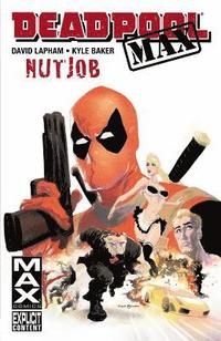 bokomslag Deadpool Max: Nutjob