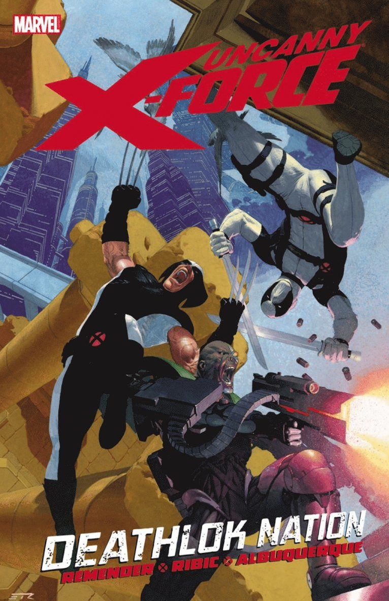 Uncanny X-Force Vol. 2: Deathlok Nation