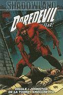 Andy Diggle, Antony Johnston, Roberto De La Torre - Shadowland: Daredevil, Inbunden
