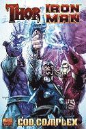 Dan Abnett, Andy Lanning - Thor / Iron Man: God Complex, Inbunden