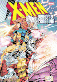 bokomslag X-men: Bishop's Crossing