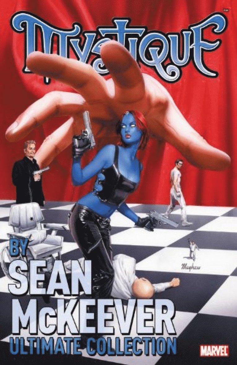 Mystique by Sean McKeever Ultimate Collection