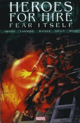 Dan Abnett, Andy Lanning - Fear Itself: Heroes For Hire, Häftad