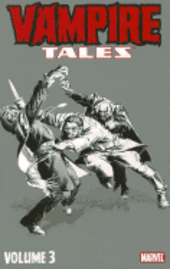 Vampire Tales Volume 3