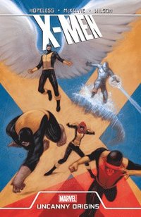 bokomslag X-Men: Uncanny Origins