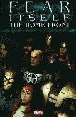 Fear Itself: The Home Front