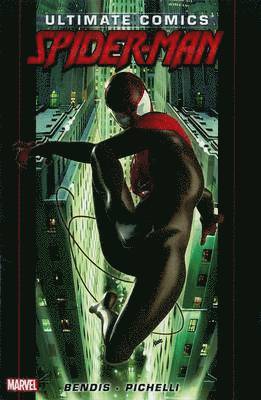 Ultimate Comics Spider-Man By Brian Michael Bendis Vol. 1