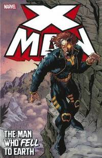 bokomslag X-man: The Man Who Fell To Earth
