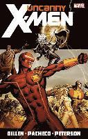 Kieron Gillen, Carlos Pacheco, Brandon Peterson - Uncanny X-men By Kieron Gillen Vol. 1, Häftad