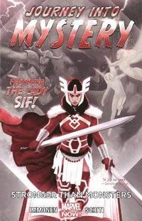bokomslag Journey Into Mystery Featuring Sif - Volume 1: Stronger Than Monsters (marvel Now)
