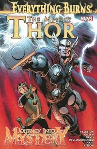 bokomslag Mighty Thor, The/journey Into Mystery: Everything Burns