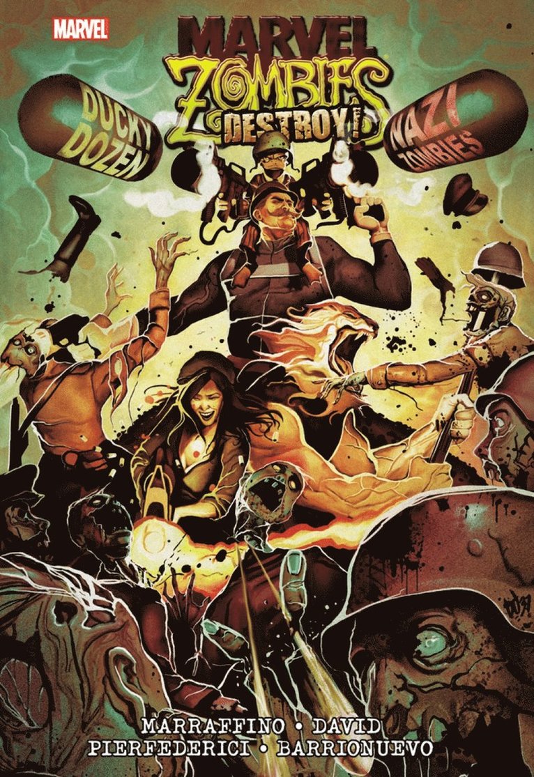 Peter David, Frank Marraffino, Mirco Pierfederici - Marvel Zombies Destroy!, Häftad