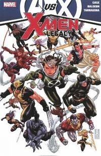 bokomslag Avengers Vs. X-men: X-men Legacy