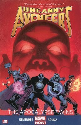 bokomslag Uncanny Avengers Volume 2: The Apocalypse Twins (Marvel Now)
