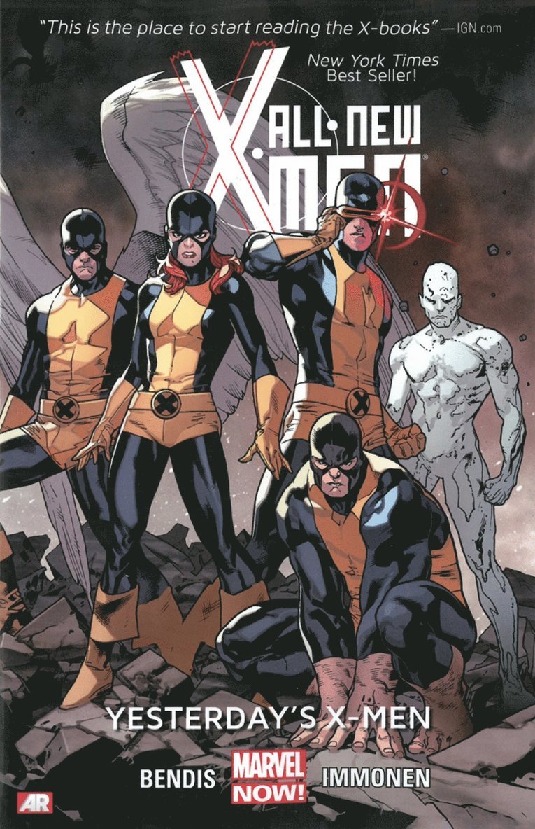 Brian M Bendis - All-New X-Men Volume 1: Yesterday's X-Men (Marvel Now), Häftad