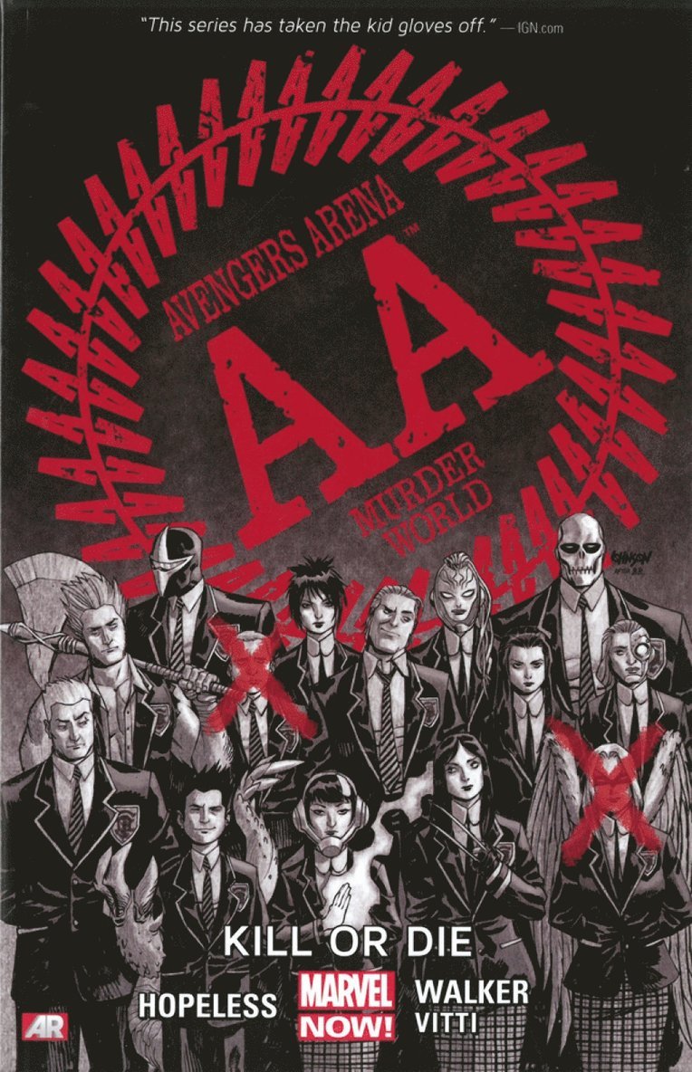 Avengers Arena - Volume 1: Kill Or Die (marvel Now)