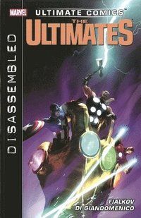 bokomslag Ultimate Comics Ultimates: Disassembled