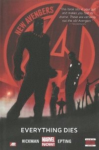 bokomslag New Avengers - Volume 1: Everything Dies (marvel Now)