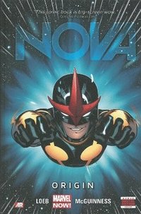 bokomslag Nova - Volume 1: Origin (marvel Now)