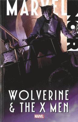 Marvel Noir: Wolverine & The X-men