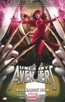 bokomslag Uncanny Avengers Volume 3: Ragnarok Now (Marvel Now)