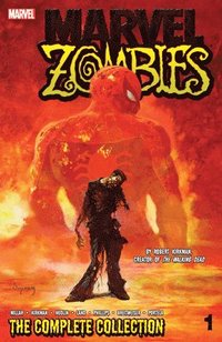 bokomslag Marvel Zombies: The Complete Collection Volume 1