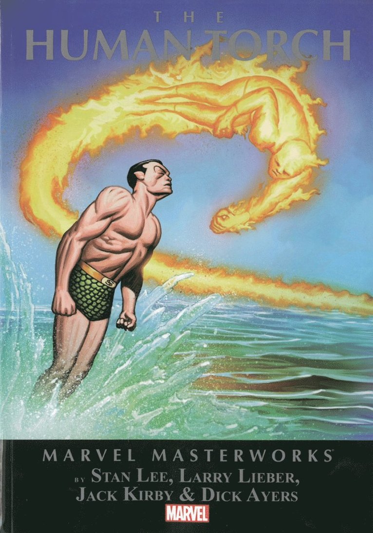 Marvel Masterworks: The Human Torch Volume 1