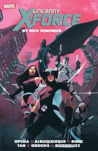 bokomslag Uncanny X-force By Rick Remender: The Complete Collection Volume 1