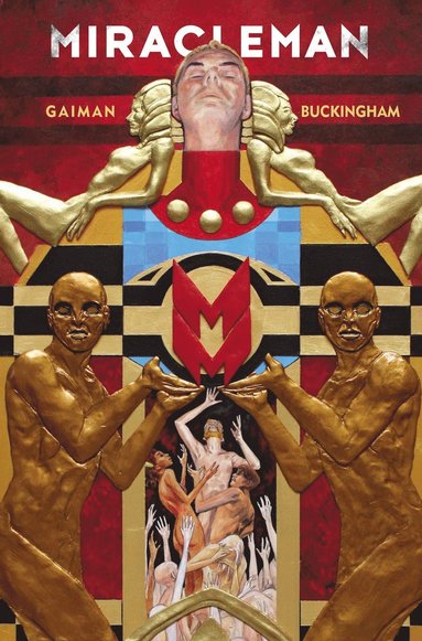 bokomslag Miracleman by Gaiman & Buckingham Book 1: The Golden Age