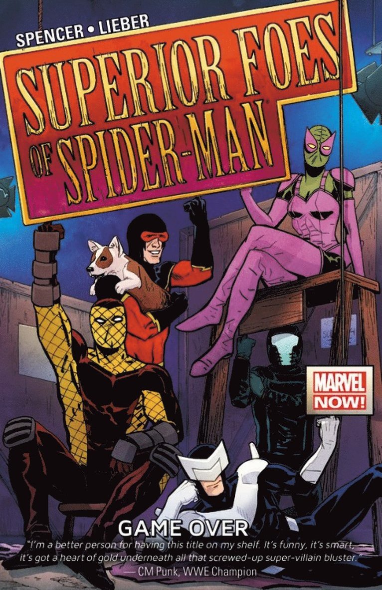 Nick Spencer - Superior Foes Of Spider-man, The Volume 3: Game Over, Häftad