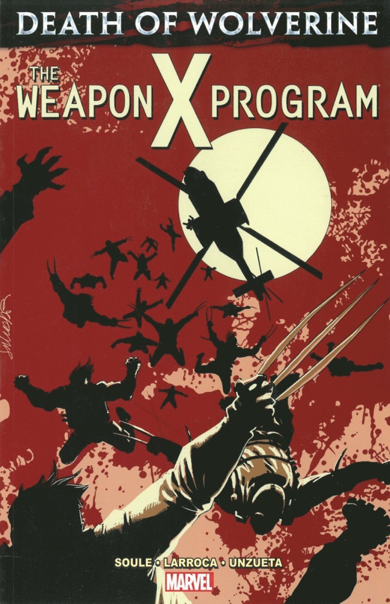 Charles Soule - Death Of Wolverine: The Weapon X Program, Häftad