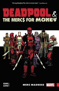 bokomslag Deadpool & the MERCS for Money Vol. 0: Merc Madness