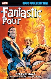 bokomslag Fantastic Four Epic Collection: Strange Days