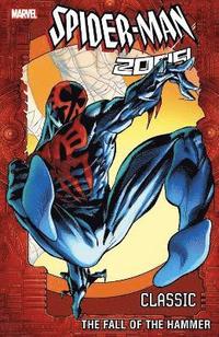 bokomslag Spider-man 2099 Classic Volume 3: The Fall Of The Hammer
